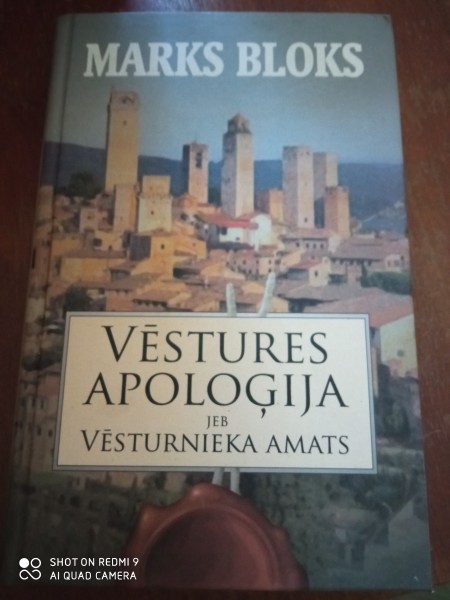 Vēstures apoloģija jeb vēsturnieka amats