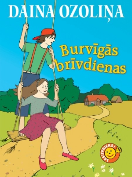 Burvīgās brīvdienas