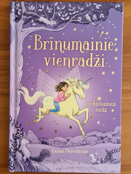 Brīnumainie vienradži. Teiksmainais mežs