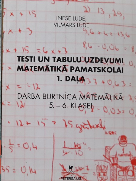 Testi un tabulu uzdevumi matemātikā pamatskolai