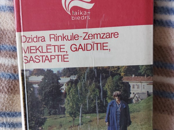 Meklētie, gaidītie, sastaptie