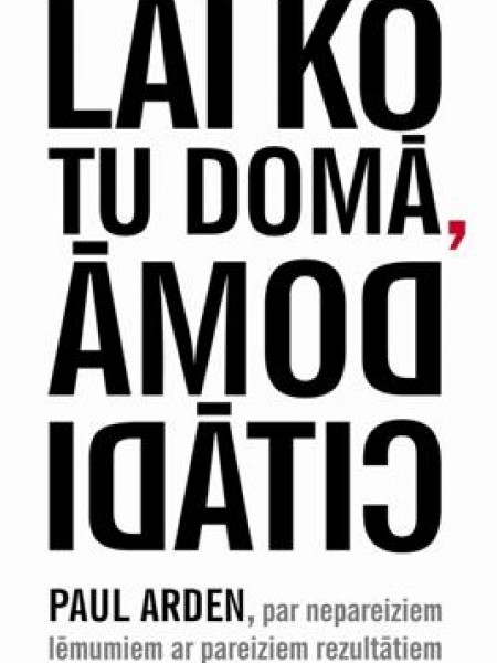 Lai ko domā, domā citādi