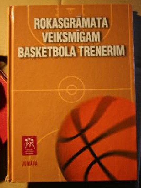 Rokasgrāmata veiksmīgam basketbola trenerim