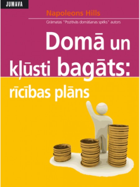 Domā un kļūsti bagāts: rīcības plāns