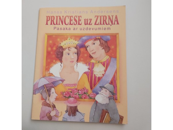 Princese uz zirņa. Pasaka ar uzdevumiem