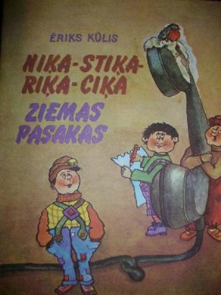 Nika-Stiķa-Riķa-Ciķa pasaciņas