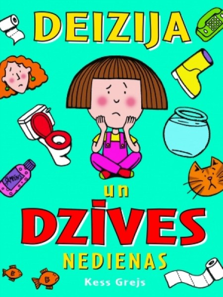 Deizija un dzīves nedienas