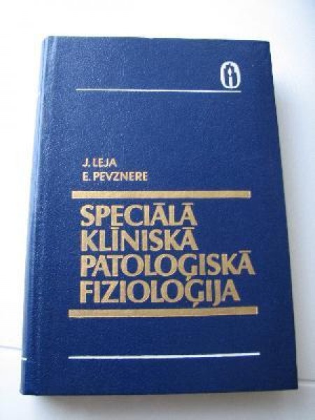 Speciālā klīniskā patoloģiskā fizioloģija