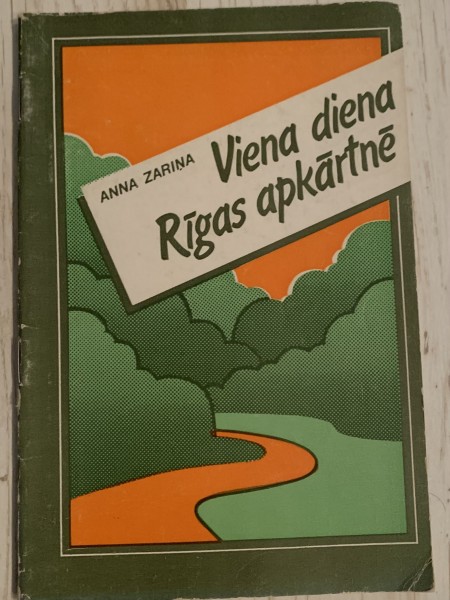 Viena diena Rīgas apkārtnē