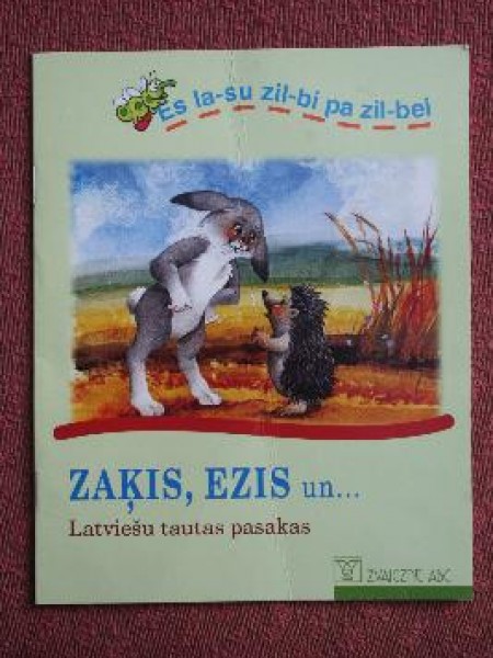 Es lasu zilbi pa zilbei: Zaķis, ezis un...