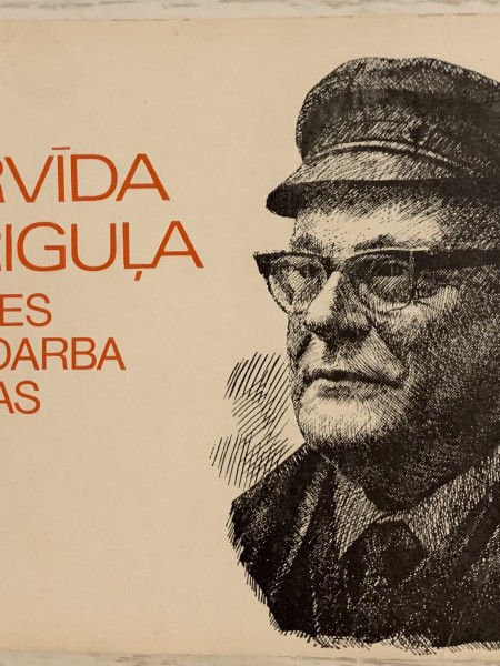 Arvīda Griguļa dzīves un darba vietas