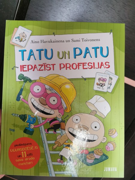 Tatu un patu iepazīst profesijas