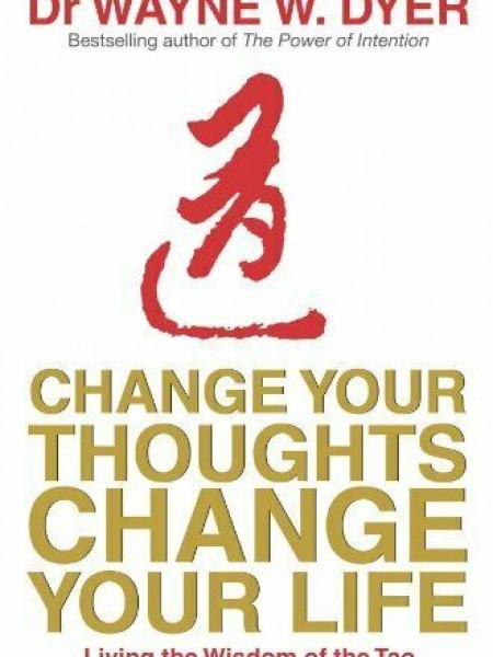 Change Your Thoughts, Change Your Life