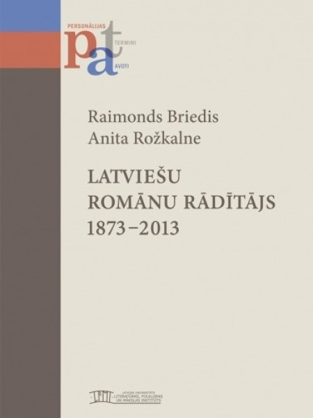 Latviešu romānu rādītājs 1873-2013