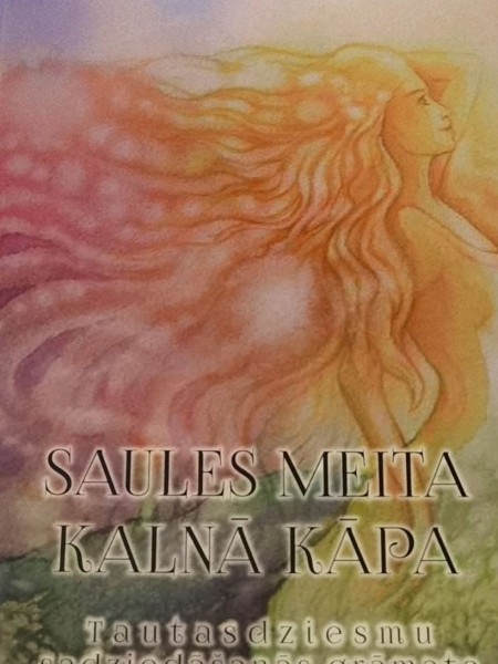 Saules meita kalnā kāpa