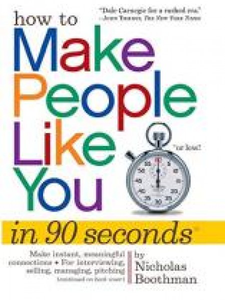 How to make people like you in 90 seconds