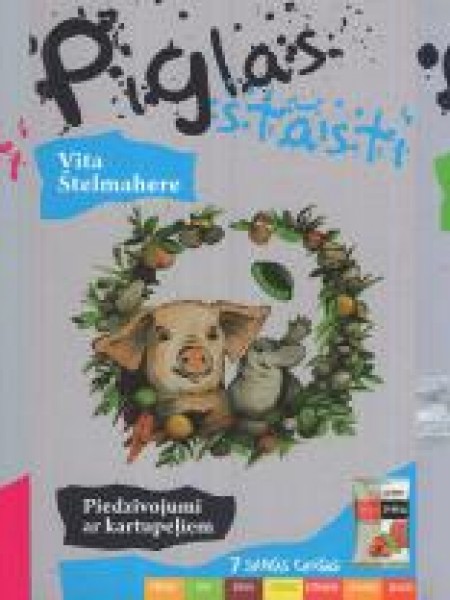 Piglas stāsti - I, II, III