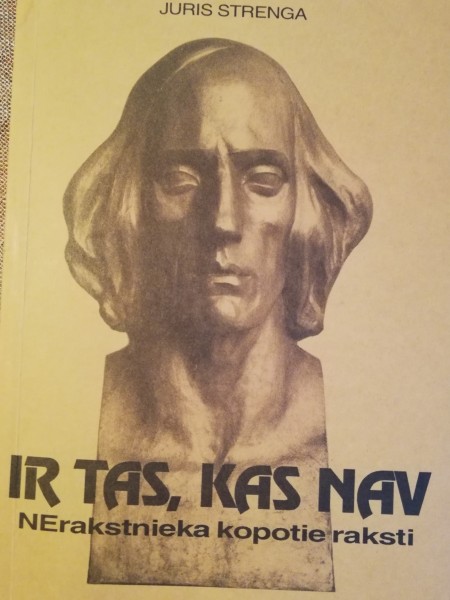 Ir tas, kas nav