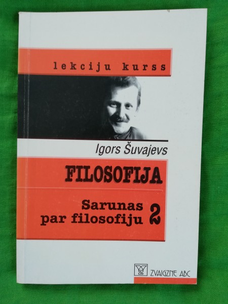 Filozofija. Sarunas par filozofiju II