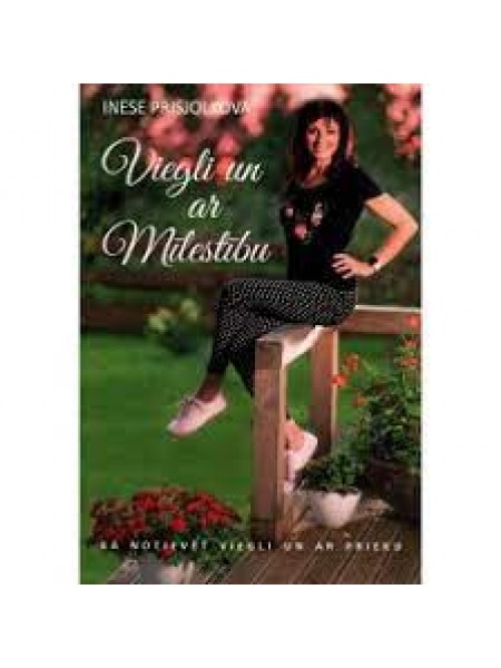 Viegli un ar mīlestību