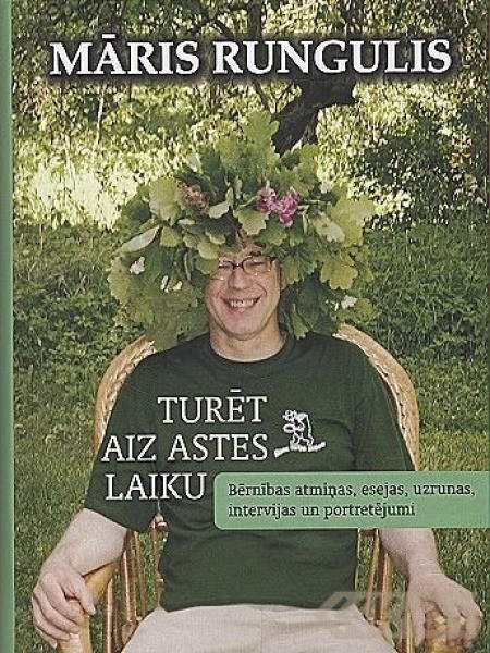 Turēt aiz astes laiku