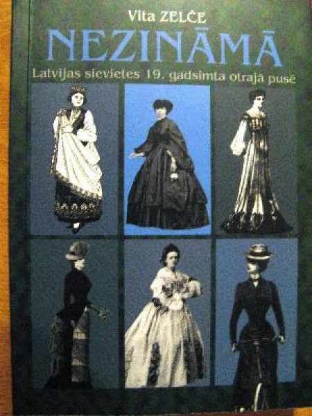 Nezināmā:Latvijas sievietes 19.gadsimta otrajā pusē