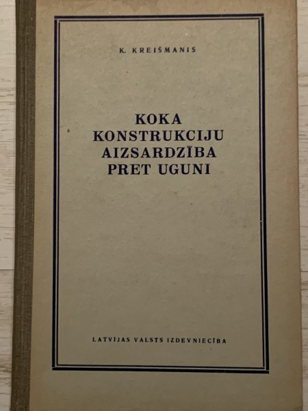 Koka konstrukciju aizsardzība pret uguni