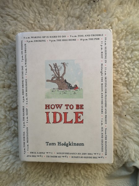 How to Be Idle