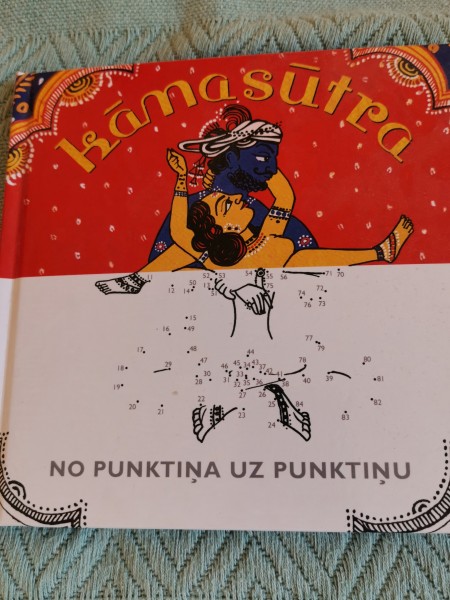 Kamasūtra. No punktiņa uz punktiņu.
