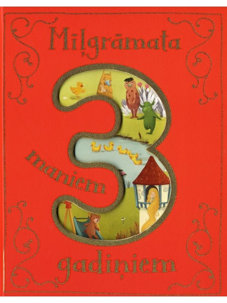 Mīļgrāmata maniem 3 gadiņiem