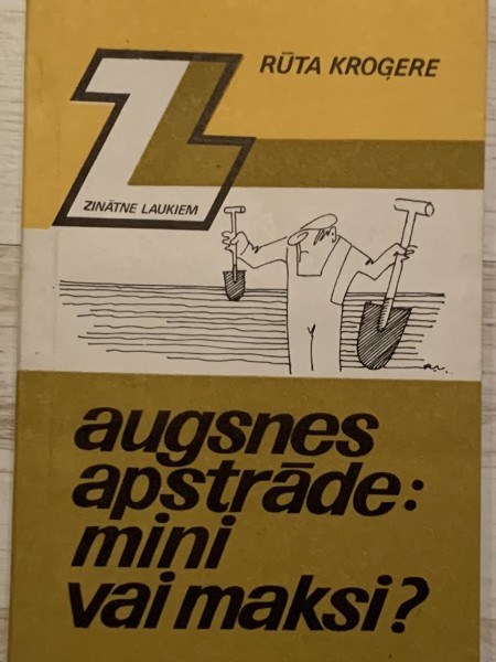 Augsnes apstrāde: mini vai maksi?