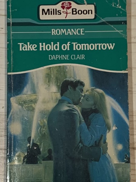Take Hold of Tomorrow