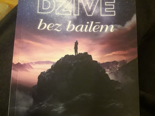 Dzīve bez bailēm