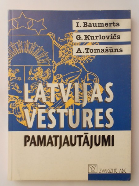 Latvijas vēstures pamatjautājumi