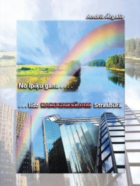 No Ipiķu gana līdz karognesējam Strasbūrā