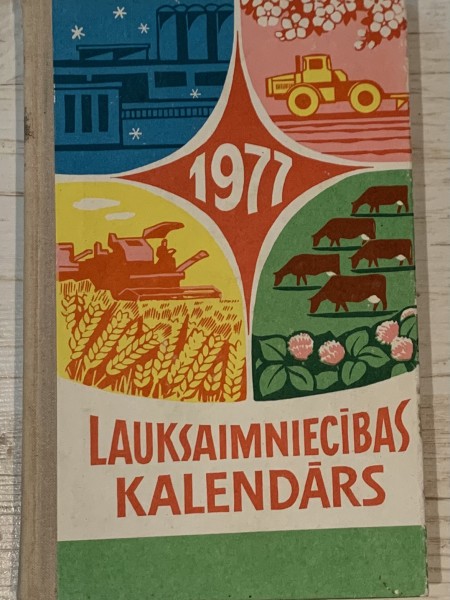 Lauksaimniecības kalendārs 1977