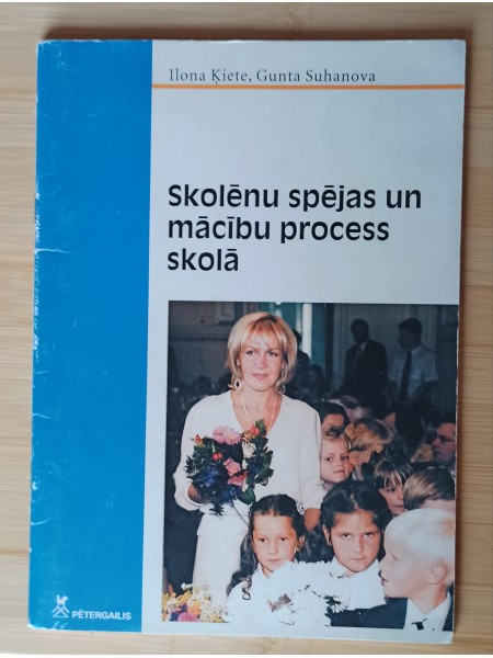 Skolēnu spējas un mācību process skolā