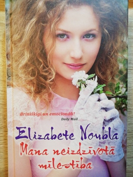 Mana neizdzīvotā mīlestība