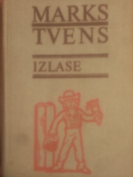 Marks Tvens. Izlase (3.romāni)