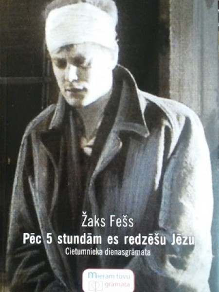 Pēc 5 stundām es redzēšu Jēzu