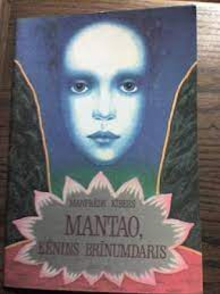 Mantao, ķēniņš brīnumdaris