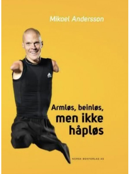 Armløs, beinløs, men ikke håpløs