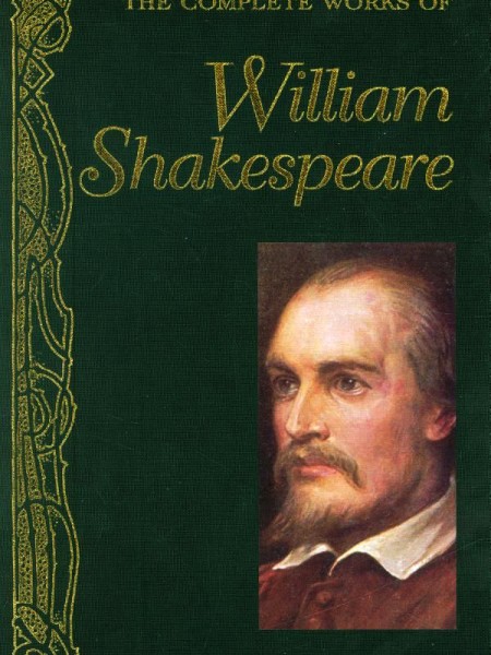 The complete works of William Shakespeare