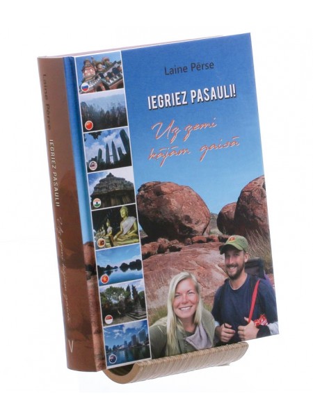 Iegriez Pasauli! Uz zemi kājām gaisā