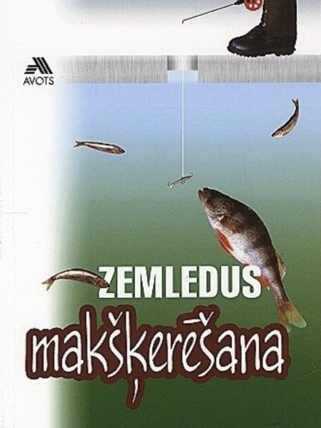 Zemledus makšķerēšana
