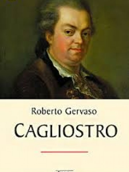 CAGLIOSTRO. A Biography