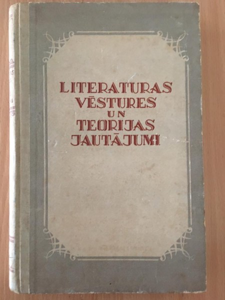 Literatūras vēstures un teorijas jautājumi