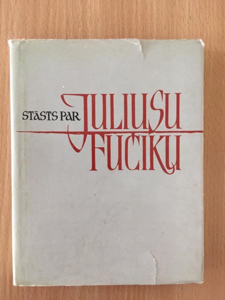 Stāsts par Juliusu Fučiku
