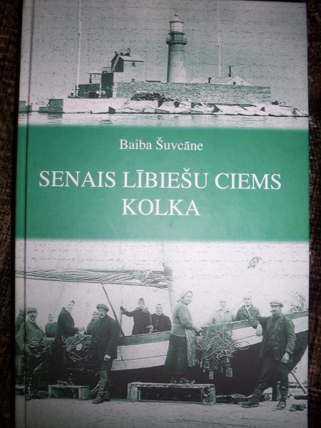 Senais lībiešu ciems Kolka