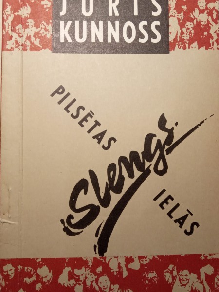 Slengs pilsētas ielās